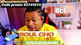 BOUL CHO KRAZEBANK 01 OCT  2024 #boulcho