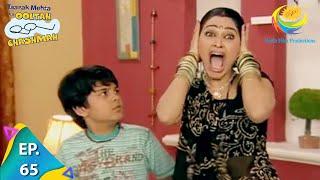 Taarak Mehta Ka Ooltah Chashmah - Episode 65 - Full Episode