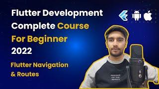 Chapter 11 - Navigation & Routing || Flutter free bootcamp 2022