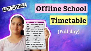 Offline School Timetable | Back to School Timetable | Full day Timetable | Bani's Fun Place