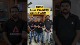  Group 2/2A Expected Cutoff | #adda247tamil #tnpsc #group2