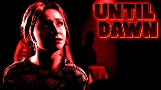 Until Dawn - игра - кинцо про  3,14ндосов  и какую-то крипоту...