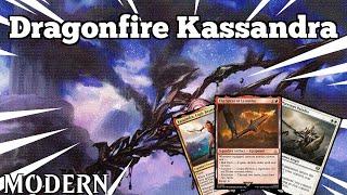 I'm SERIOUS - Kassandra is NUTS! | Dragonfire Kassandra | Modern | MTGO