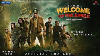 Welcome To The Jungle - Trailer | Akshay Kumar | Sunjay D, Sunil S, Disha, Raveena In Cinemas 25 Dec