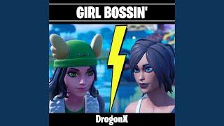 Girl Bossin' (Fortnite Boss Song)