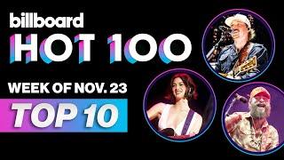 Billboard Hot 100 Top 10 Countdown For November 23, 2024 | Billboard News