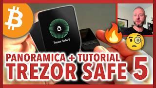 TREZOR SAFE 5: PANORAMICA, TUTORIAL D'USO E ARCHITETTURA DI SICUREZZA