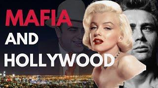 Chilling Connections Between the Mafia and Hollywood