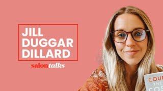 Jill Duggar Dillard’s relationship with her family today, after “Counting On” | Salon Talks