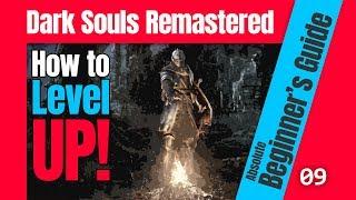 How to Level Up - Dark Souls Remastered Beginner's Guide (2018) - 09