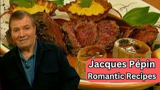 This Romantic Steak Dinner is Legendary | Jacques Pépin Celebrates