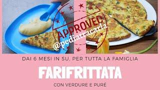 FARIFRITTATA con VERDURE | RICETTA FACILE ideale dai 6 mesi in su, per tutta la famiglia