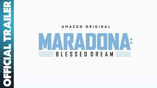 Maradona: Blessed Dream | First Look Trailer