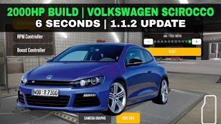 2000HP Volksawagen Scirocco Drag Tune in CPM2 | Car Parking Multiplayer 2