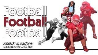 Kinnick HS Football vs. Kadena HS   Sept 15 2023  Kickoff at 1800 (6pm JST)