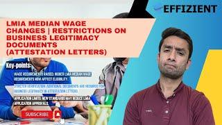 LMIA Median Wage Changes | Restrictions on Business Legitimacy Documents  (Attestation Letters)