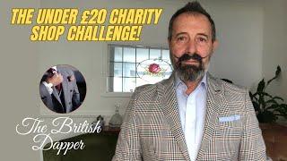 The Under £20 Charity Shop Challenge