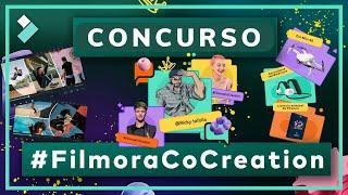 Concurso #FilmoraCoCreation ¡Gana Premios! | Wondershare Filmora