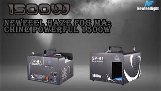 Newfeel Haze Fog Machine Powerful 1500W Foggy Haze Generator with remote control