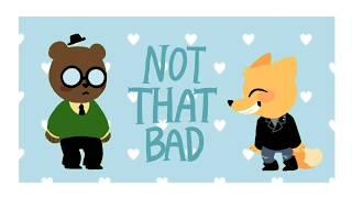 NOT THAT BAD meme || NITW