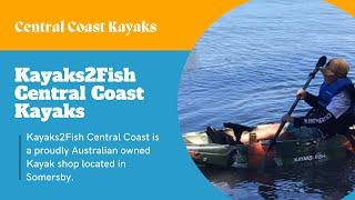 Kayaks2Fish Central Coast Kayaks - Best Kayaks Central Coast | Kayaks for Sale Central Coast