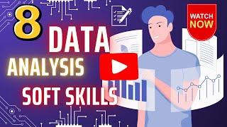 Master These Data Soft Skills to Excel in Your Career!  | Data Analytics & Business Success