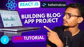  Build a Stunning Blog Website with React and Tailwind | Step-by-Step Tutorial