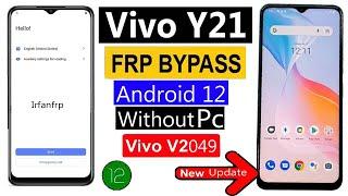 Vivo Y21 Frp Bypass Android 12 V2049 Frp Bypass Vivo Y21 Frp Remove Android 12 Without Pc