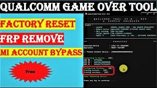 Xiaomi oppo realme vivo qualcomm tool factory reset frp bypass mi account unlock by one click