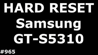 Сброс настроек Samsung S5310 Pocket Neo (Hard Reset Samsung GT-S5310 Pocket Neo)