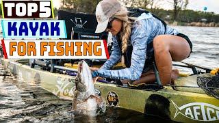 Best Kayak for Fishing 2025 Ultimate Top Picks for Anglers