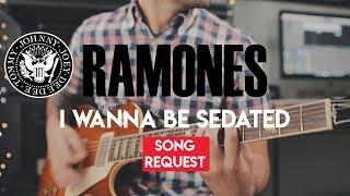 Ramones - I Wanna Be Sedated (Guitar Cover)