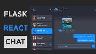 Flask Realtime Chat - with THE BEST UI on YouTube (using ReactJS)