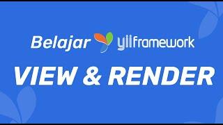 Yii2 framework indonesia - views & rendering #yii2 #8