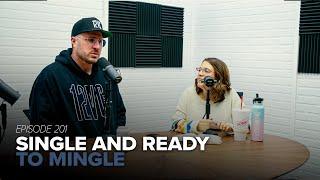 Episode 201: Single and Ready to Mingle