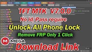 Unlock tool free | TFT MTK V7 | FRP remove tool | Ajay Telecom