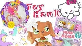 PONY HAUL! New My Little Pony, Num Noms,  Littlest Pet Shop, Kawaii, Unicorns and more! | MLP Fever