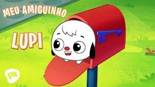 Meu Amiguinho: LUPI | Desenho Infantil | PlayKids