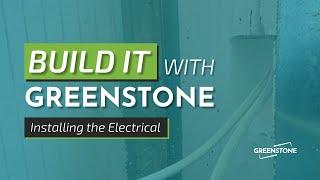 Build It With Greenstone | How To Install Electrical Into ICE Panels