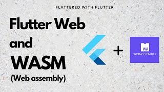 Flutter Web and WASM | WebAssembly in Flutter Web | WASM in Flutter Web @aseemwangoo #flutter #wasm