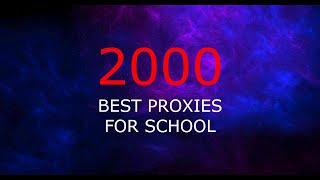 2000 Proxies for School Chromebooks WORKING