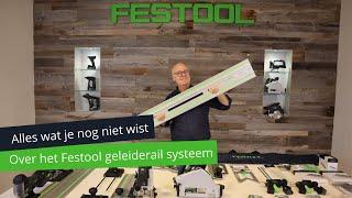 Festool geleiderailsysteem; kom alles te weten over bekende en onbekende accessoires | Festool NL