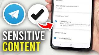 How To Enable Sensitive Content On Telegram (iOS & Android) - Full Guide