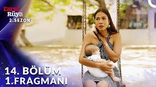 Eşref Rüya 14. Bölüm Tanıtım - Yeni Sezon