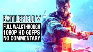 BATTLEFIELD V Full Campaign Walkthrough - No Commentary [1080P HD 60fps] - All War Stories