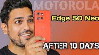 Motorola Edge 50 Neo Review After 10 Days | Worst Battery & Camera ?