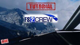 TUTORIAL #2 FS2CREW