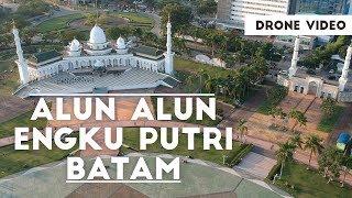 Alun Alun Engku Putri Batam Centre - Drone Aerial Video