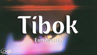 Tibok by Earl Agustin (Lyrics)