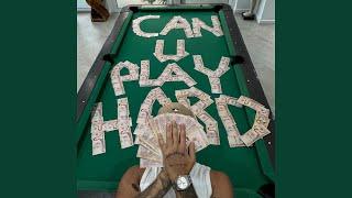 Can you play hard